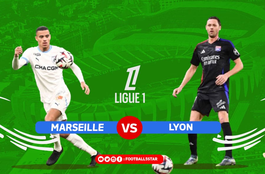 Nhận định soi kèo Marseille vs Lyon