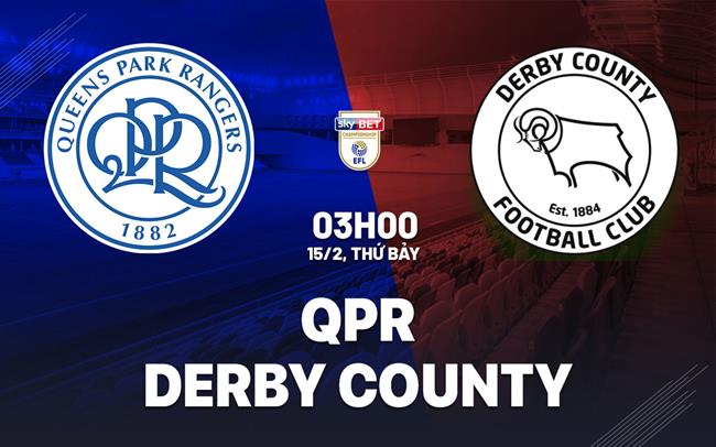 Nhận định bóng đá QPR vs Derby County 3h00 ngày 15/2