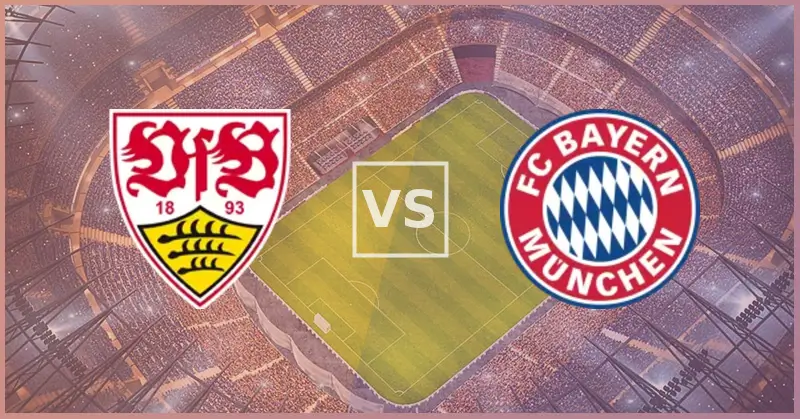 soi kèo VfB Stuttgart vs Bayern Munchen