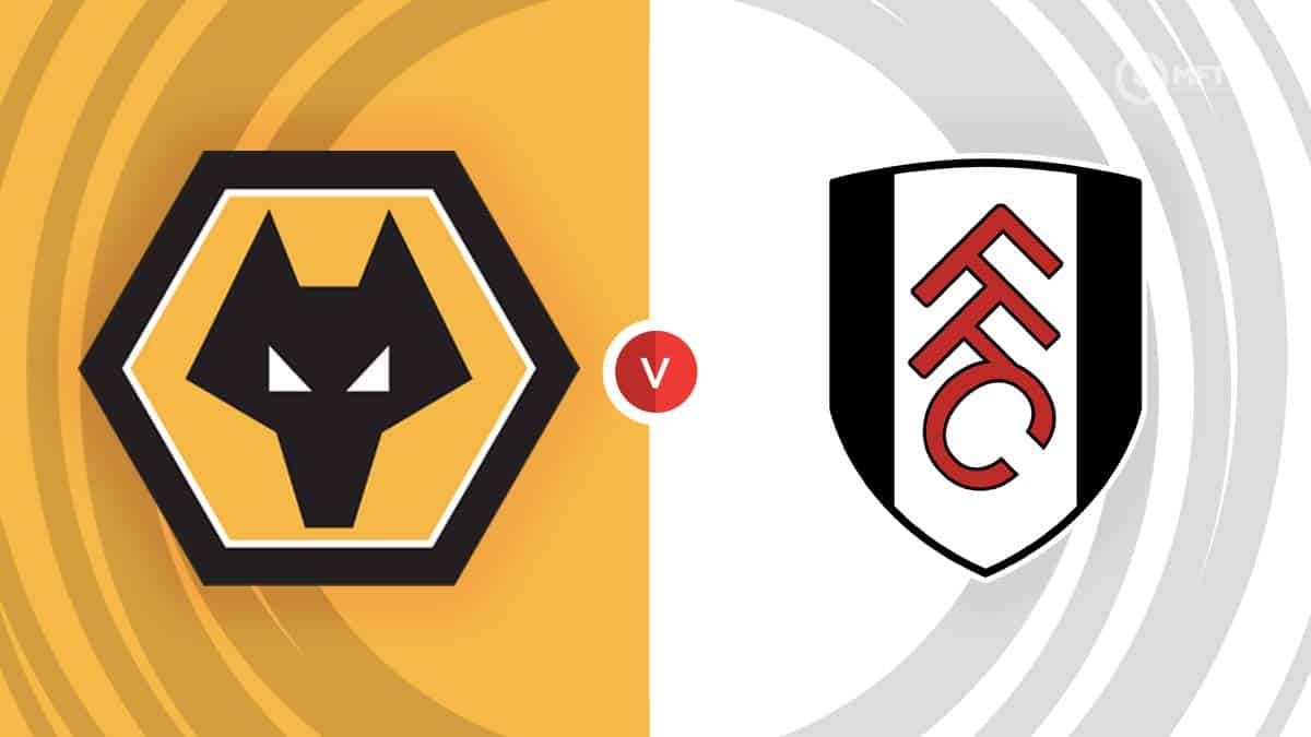 Nhận định soi kèo Wolves vs Fulham