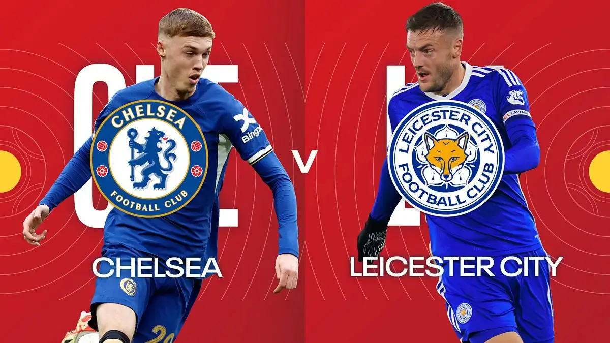 Nhận định Chelsea vs Leicester (21h00 ngày 9/3): The Blues bùng nổ tại Stamford Bridge