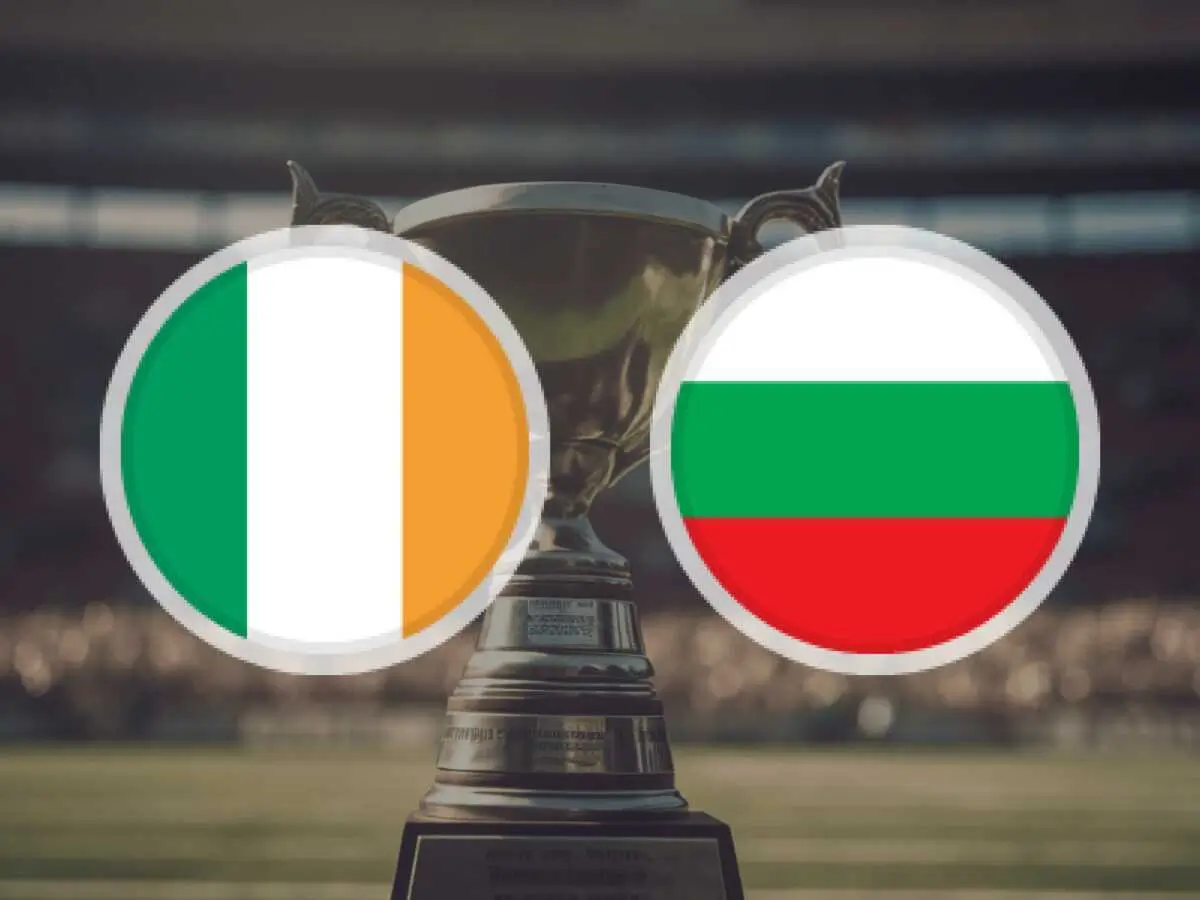 Nhận định bóng đá Ireland vs Bulgaria (02h45 ngày 24/3): Xanh lục vượt khó tại Dublin