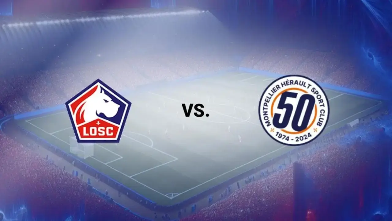 Nhận định Lille vs Montpellier (01h00 ngày 9/3): Chó ngao cắn xé tại Pierre Mauroy