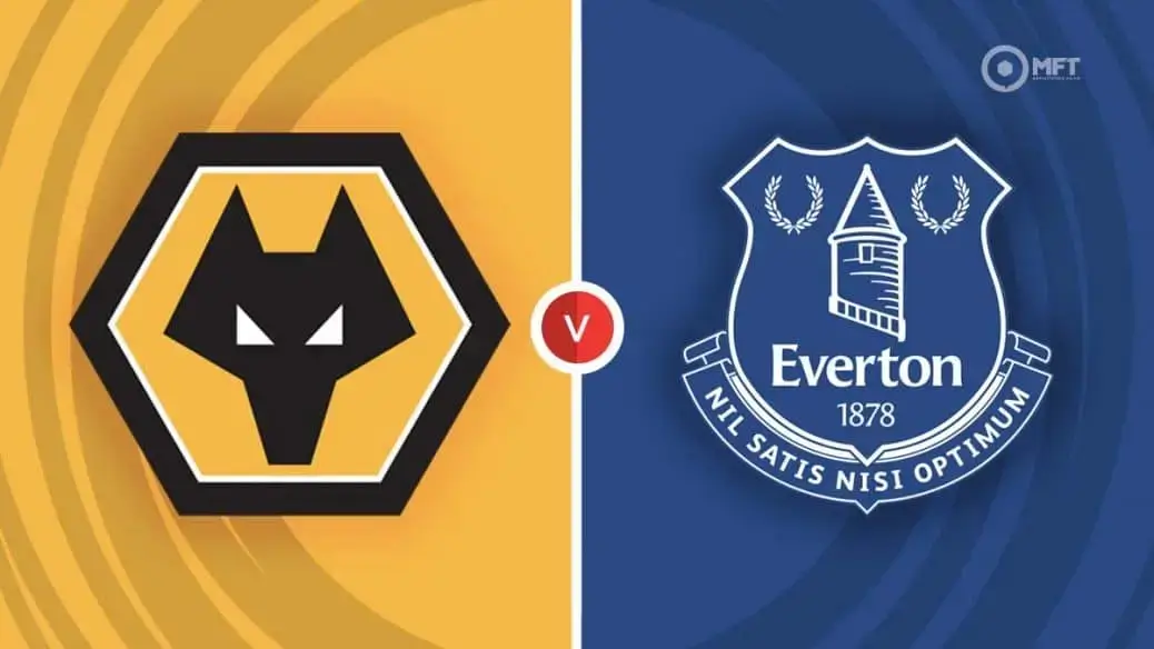 Nhận định Wolves vs Everton (03h00 ngày 9/3): Toffees giữ vững lợi thế tại Molineux