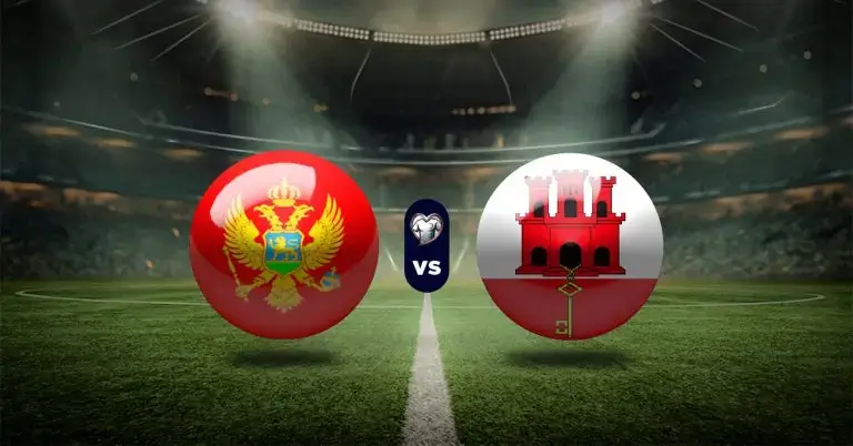 Nhận định Montenegro vs Gibraltar (00h00 ngày 23/3): Hrvati bùng nổ tại Podgorica