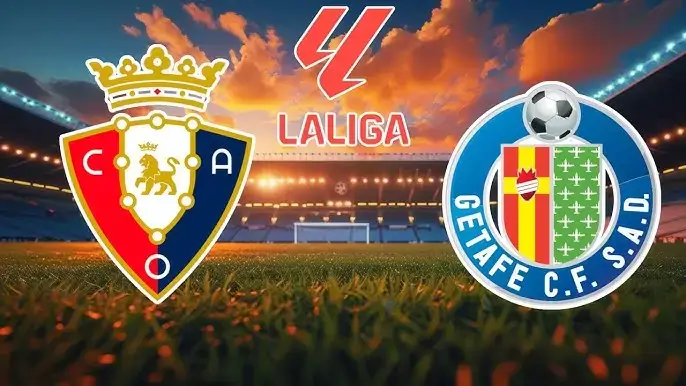 Nhận định bóng đá Osasuna vs Getafe (00h30 ngày 17/3): Chiến thắng tối thiểu tại El Sadar
