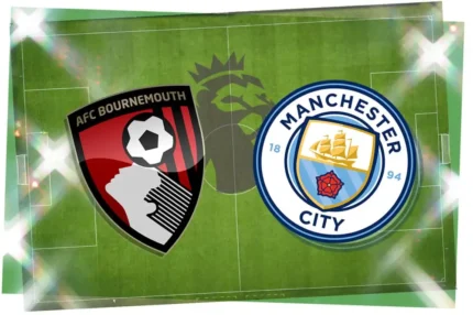 Nhận định soi kèo Bournemouth vs Man City lúc 22h30 ngày 30/3/2025 Nhận định soi kèo Bournemouth vs Man City lúc 22h30 ngày 30/3/2025