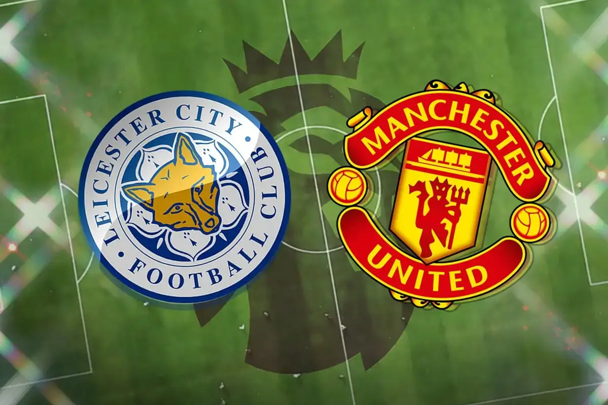 Nhận định Leicester vs MU (02h00 ngày 17/3): Quỷ đỏ làm chủ tại King Power