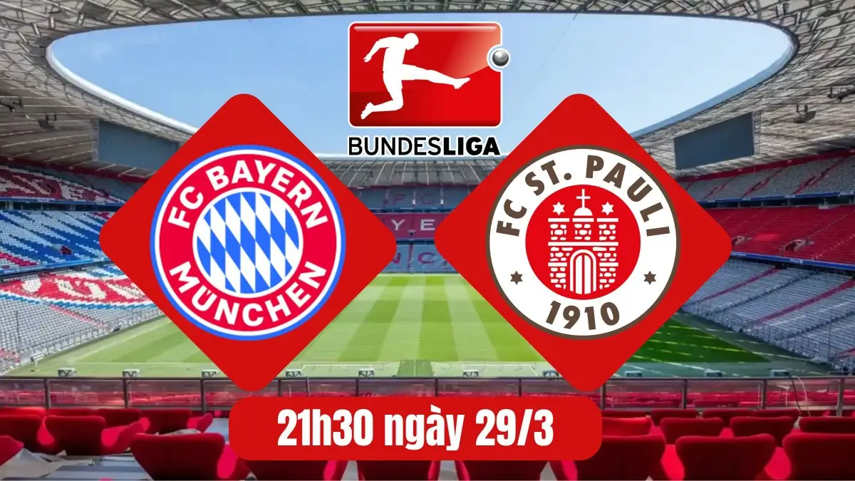 Nhận định Bayern Munich vs St. Pauli (21h30 ngày 29/3): Bayern Munich áp đảo tại Allianz Arena