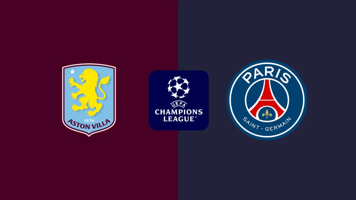 Nhận định Aston Villa vs PSG (02h00 ngày 16/4) - Vòng tứ kết Champions League 2024/25