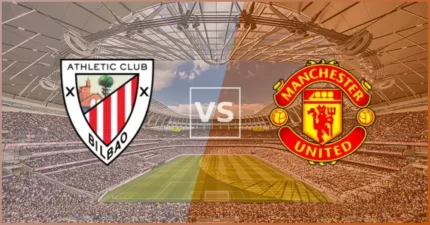 Nhận định soi kèo Athletic Bilbao vs Manchester United lúc 02h00 lúc 02/05/2025 Nhận định soi kèo Athletic Bilbao vs Manchester United lúc 02h00 lúc 02/05/2025