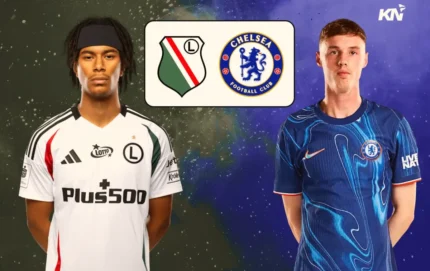 Nhận định soi kèo Legia Warszawa vs Chelsea lúc 23h45 ngày 10/4/2025 Nhận định soi kèo Legia Warszawa vs Chelsea lúc 23h45 ngày 10/4/2025