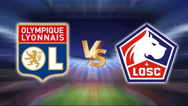 Nhận định Lyon vs Lille (02h05 ngày 6/4) - Vòng 28 Ligue 1 2024/25