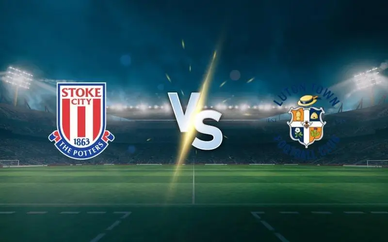 Nhận định Stoke vs Luton (01h45 ngày 9/4) - Hạng Nhất Anh 2024/25