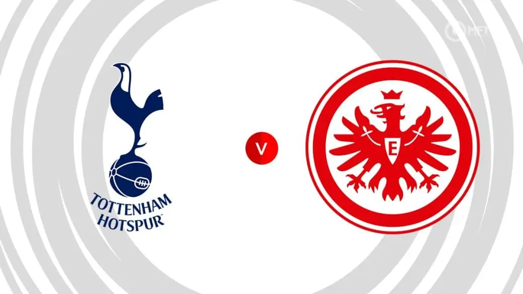Nhận định Tottenham vs Frankfurt (02h00 ngày 11/4) - Vòng Tứ Kết Europa League 2024/25